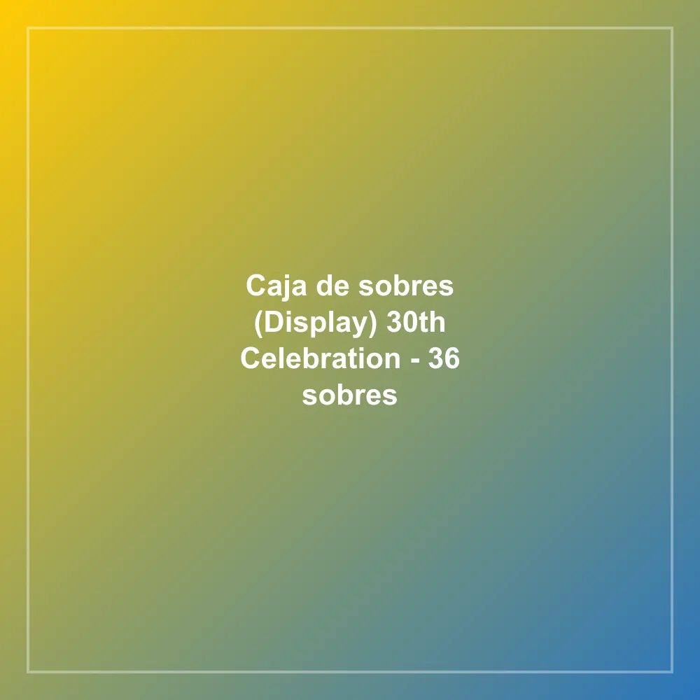 Caja de sobres (Display) 30th Celebration - 36 sobres